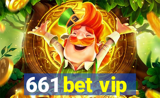 661 bet vip